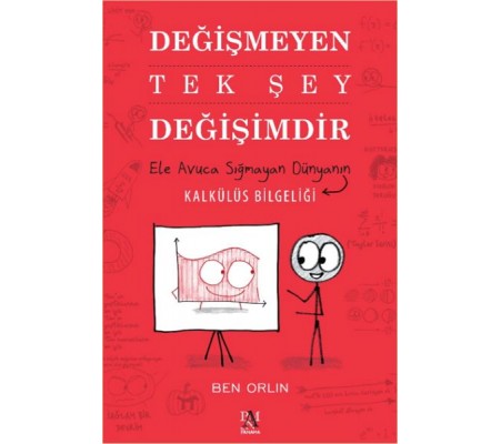 Değişmeyen Tek Şey Değişimdir