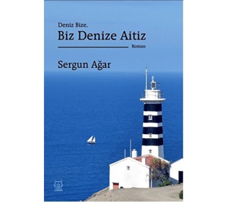 Deniz Bize, Biz Denize Aitiz