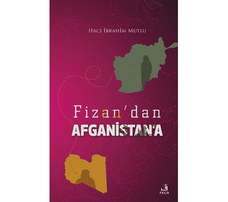 Fizan'dan Afganistan'a