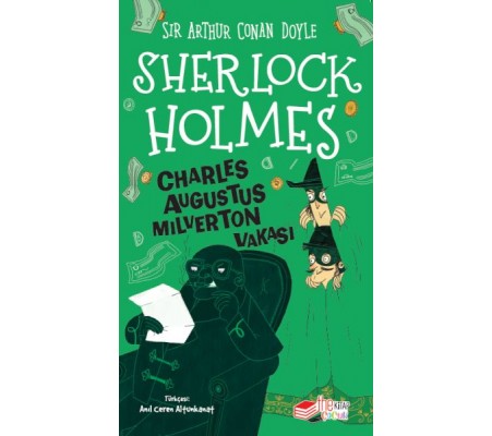 Sherlock Holmes Charles Augustus Milverton Vakası