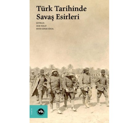 Türk Tarihinde Savaş Esirleri