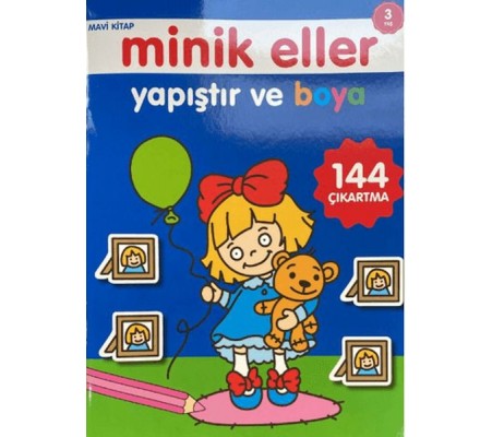 Minik Eller Yapıştır Ve Boya - Mavi Kitap