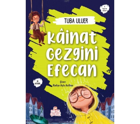 Kâinat Gezgini Efecan (10 Kitap)