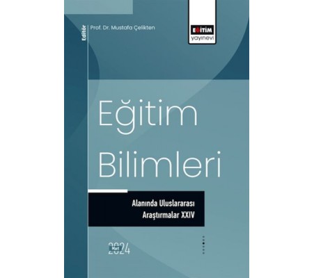 Eğitim Bilimleri Alanında Uluslararası Araştırmalar xxıv