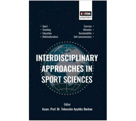 Interdisciplinary Approaches In Sport Sciences