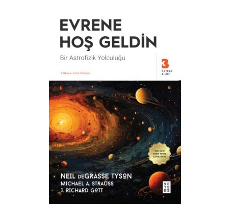 Evrene Hoş Geldin