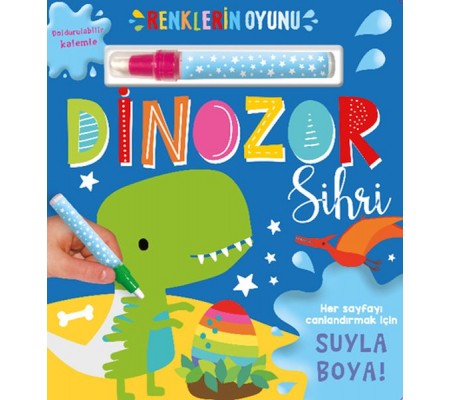 Renklerin Oyunu – Dinozor Sihri (Su Doldurulabilir Kalemli)