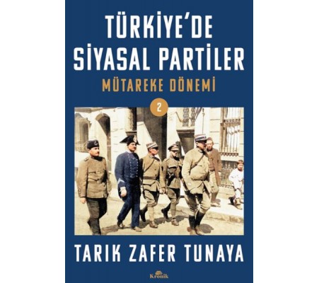 Türkiye’de Siyasal Partiler Cilt 2