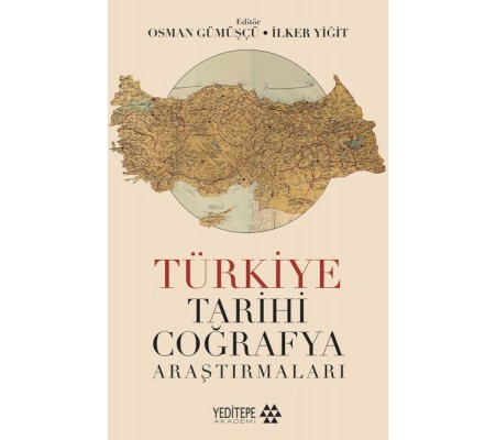 Türkiye Tarihi Coğrafya Araştırmaları