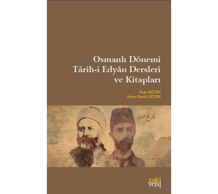 Osmanlı Dönemi Tarih-i Edyan Dersleri Ve Kitapları