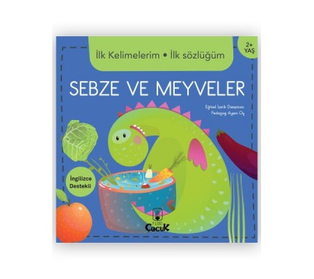 İlk Kelimelerim İlk Sözlüğüm Sebze Ve Meyveler