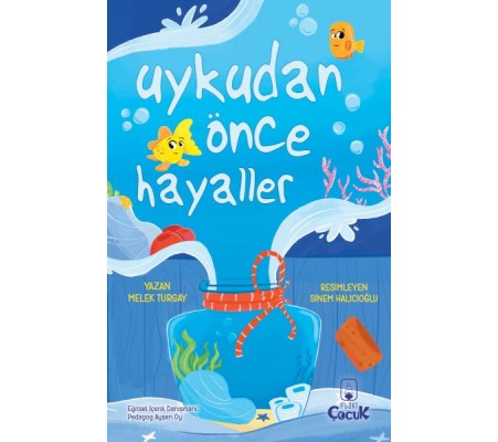 Uykudan Önce Hayaller