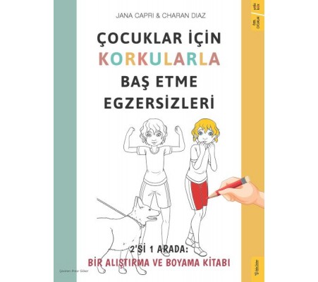 Çocuklar için Korkularla Baş Etme Egzersizleri