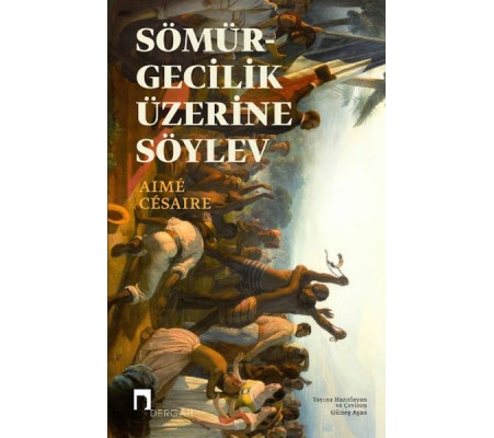 Sömürgecilik Üzerine Söylev