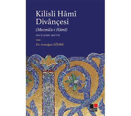 Kilisli Hami Divançesi