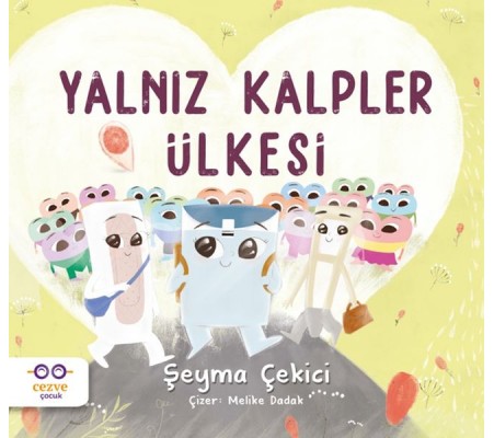 Yalnız Kalpler Ülkesi