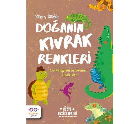 Doğanın Kıvrak Renkleri – Cezve Ansiklopedi