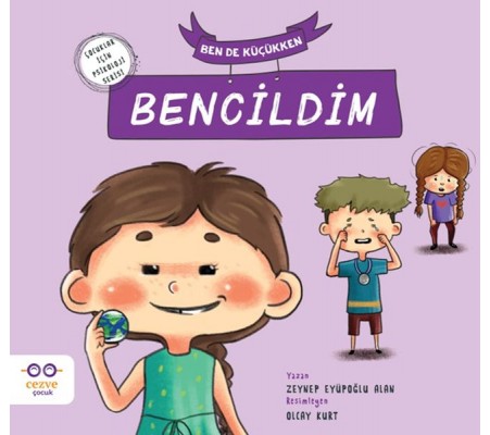 Ben de Küçükken Bencildim