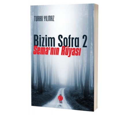 Bizim Sofra 2 Sema’nın Rüyası