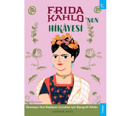 Frida Kahlo'nun Hikâyesi