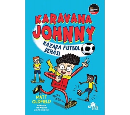 Karavana Johnny: Kazara Futbol Dehası