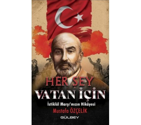 Her Şey Vatan İçin