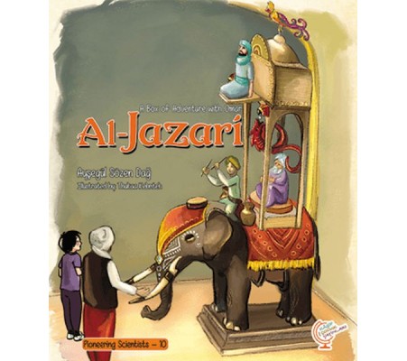 A Box of Adventure with Omar: Al-Jazari Pioneering Scientists - 10 (İngilizce)