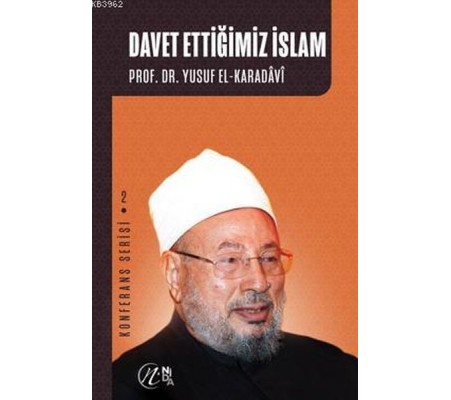 Davet Ettiğimiz İslam Konferans Serisi - 2