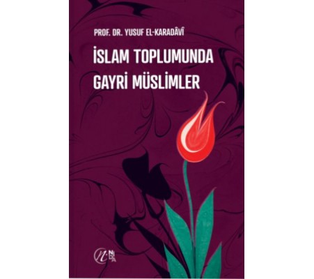 İslam Toplumunda Gayri Müslimler