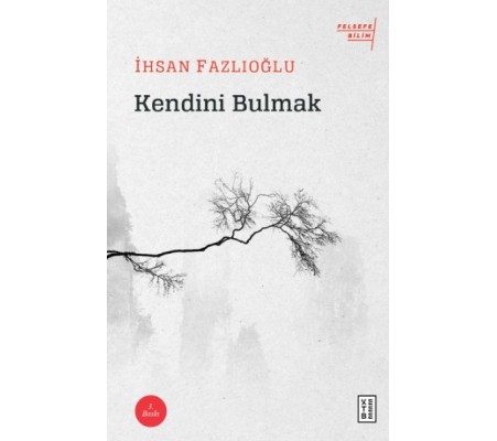 Kendini Bulmak