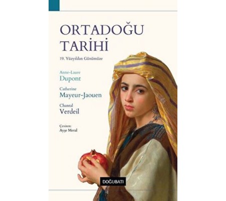 Ortadoğu Tarihi - 19. Yüzyıldan Günümüze