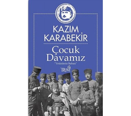 Çocuk Davamız