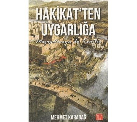 Hakikatten Uygarlığa / Mezopotamya'da Kürtler