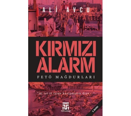 Kırmızı Alarm Fetö Mağdurları