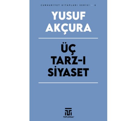 Üç Tarz-ı Siyaset