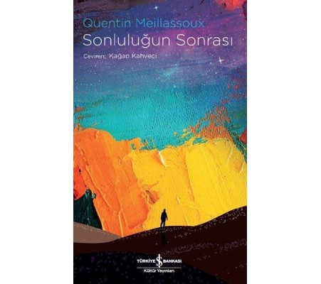 Sonluluğun Sonrası