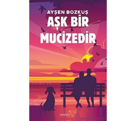 Aşk Bir Mucizedir