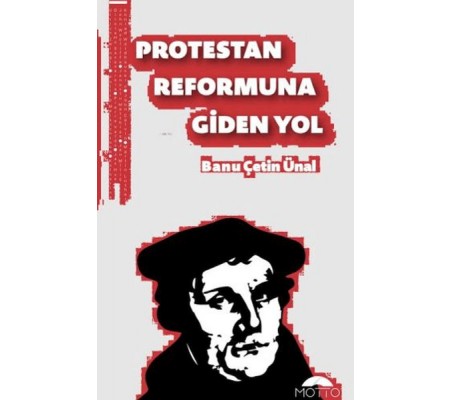 Protestan Reformuna Giden Yol