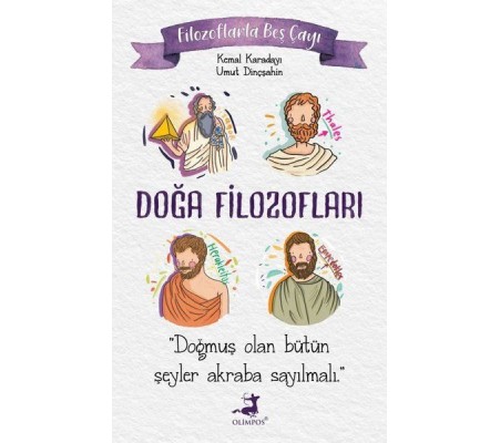 Filozoflarla Beş Çayı: Doğa Filozofları