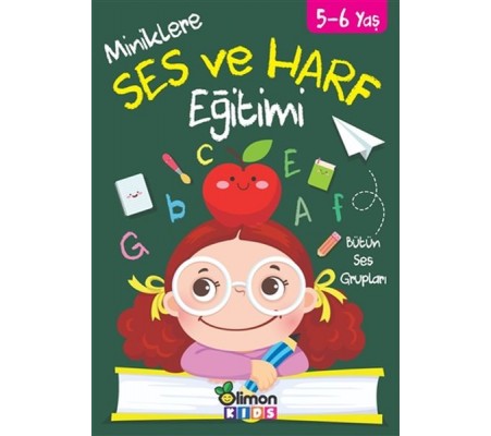 Miniklere Ses ve Harf Eğitimi 5-6 Yaş