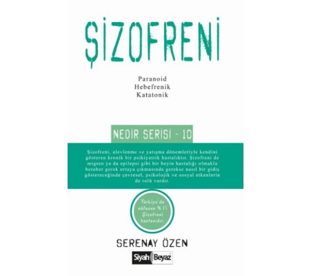 Şizofreni Nedir Serisi 10