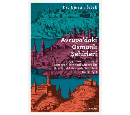 Avrupadaki Osmanlı Şehirleri