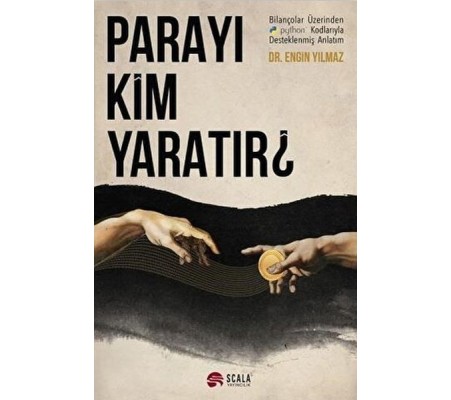 Parayı Kim Yaratır?