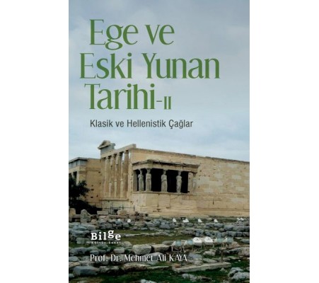 Ege ve Eski Yunan Tarihi - II