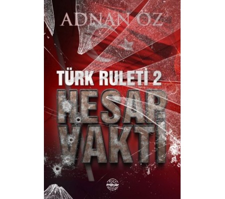 Türk Ruleti-2 Hesap Vakti