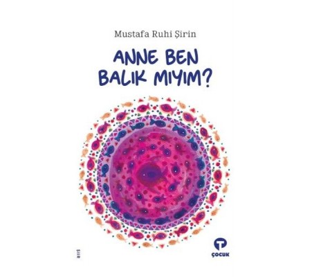 Anne Ben Balık Mıyım?