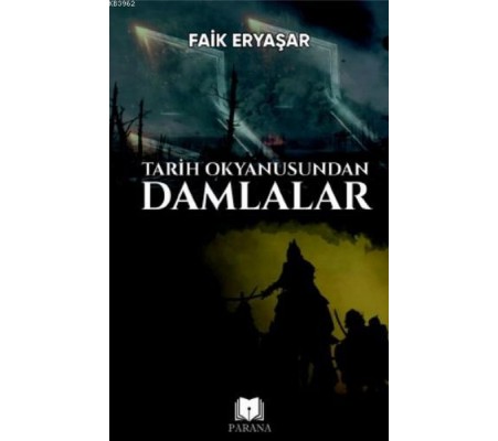 Tarih Okyanusundan Damlalar