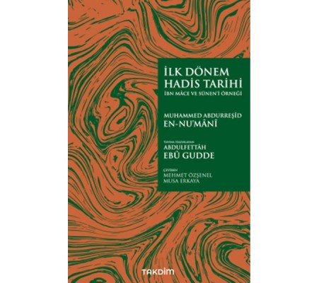 İlk Dönem Hadis Tarihi