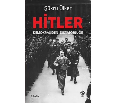 Hitler - Demokrasiden Diktatörlüğe