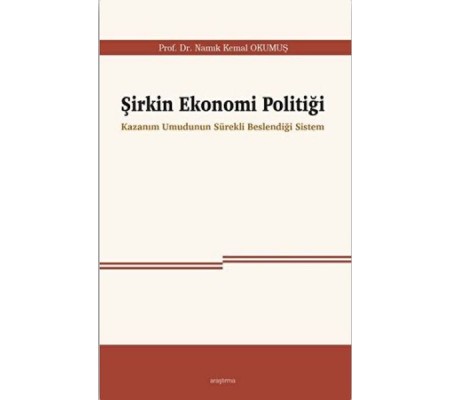 Şirkin Ekonomi Politiği